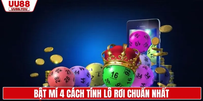 Bật mí cách tính lô rơi chuẩn nhất