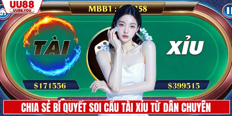 Chia sẻ bí quyết soi cầu tài xỉu từ dân chuyên