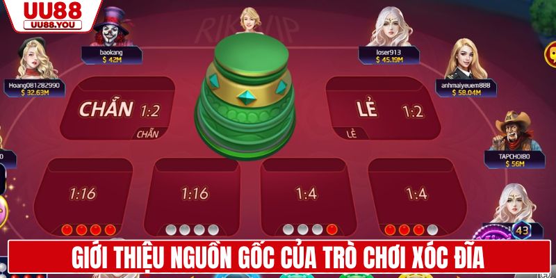 Giới thiệu nguồn gốc của trò chơi xóc đĩa