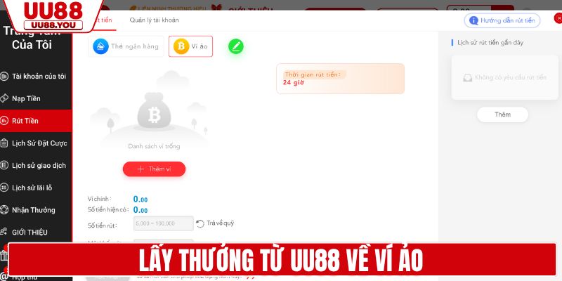 Lấy thưởng từ UU88 về ví ảo