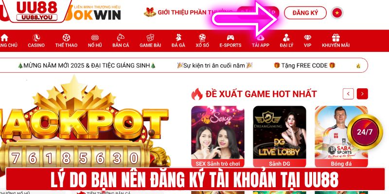 Lý do bạn nên đăng ký tài khoản tại UU88