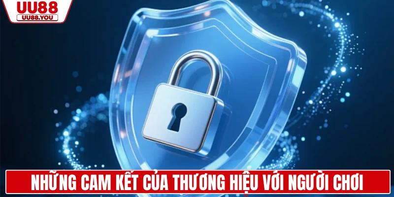 Những cam kết của thương hiệu với người chơi