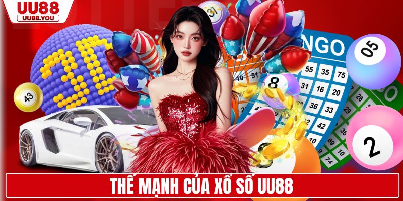 Thế mạnh của xổ số UU88