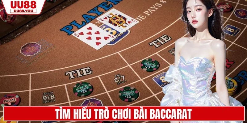 Tìm hiểu trò chơi bài Baccarat