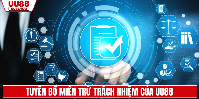 Tuyên bố miễn trừ trách nhiệm của UU88