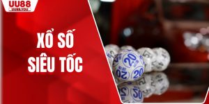 Xổ Số Siêu Tốc Chơi Nhanh Trúng Lớn Chỉ Trong Vài Giây